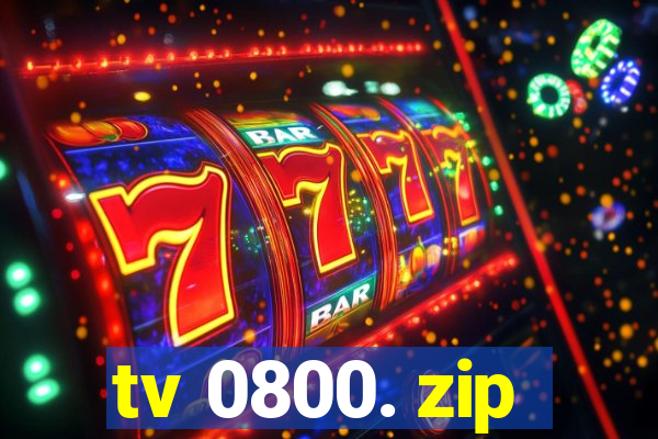 tv 0800. zip